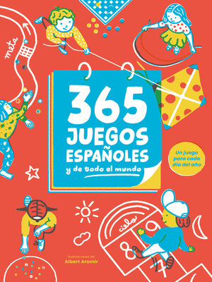 cover image of 365 juegos españoles (y de todo el mundo)